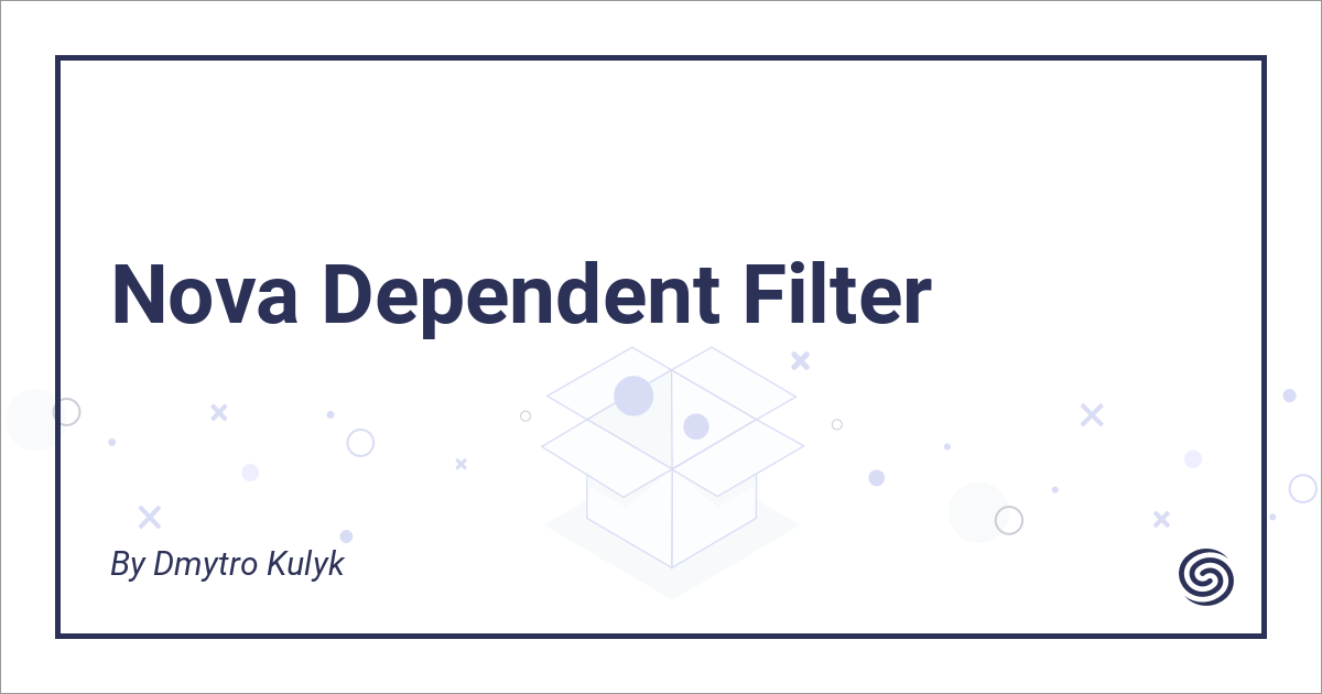 Dependent Filter - Nova Packages