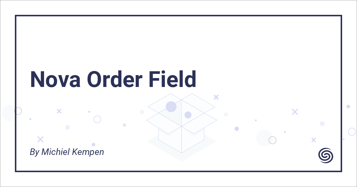 Order Field - Nova Packages