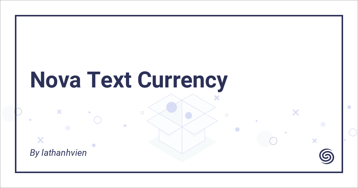 Text Currency - Nova Packages