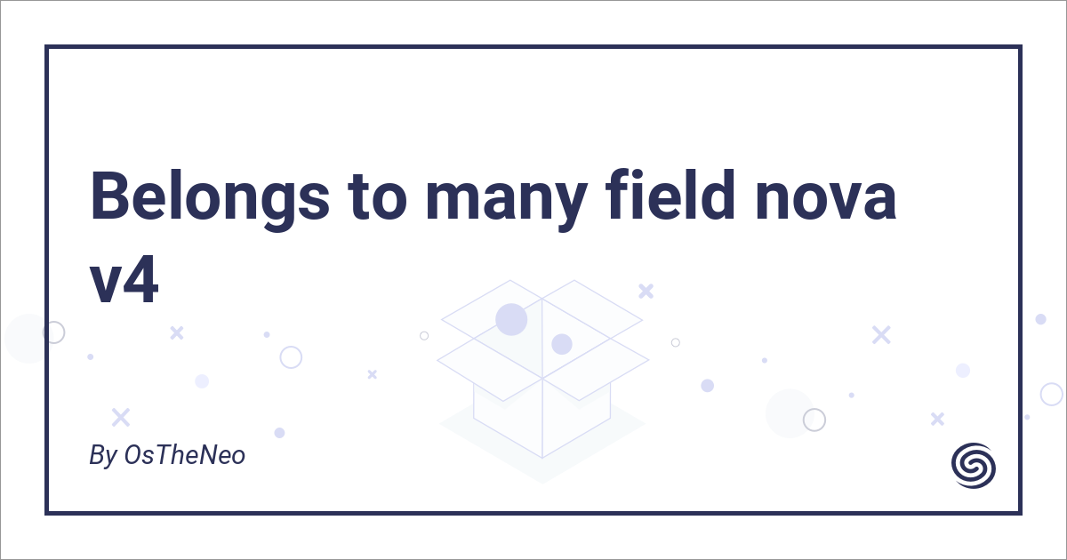 Belongs to many field - Nova Packages