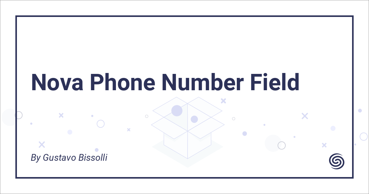 Nova Phone Number Field - Nova Packages