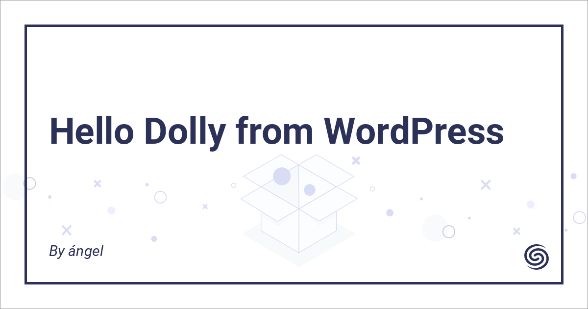 Hello Dolly from WordPress Nova Packages