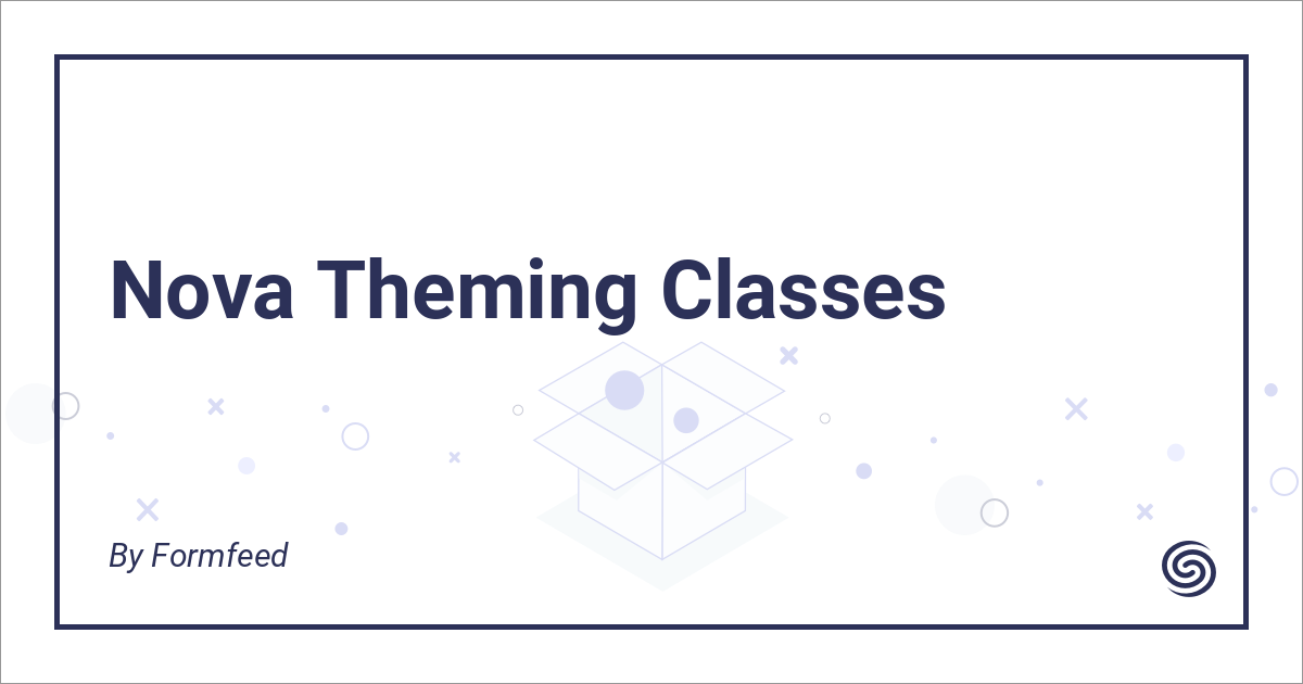 Theming Classes Nova Packages