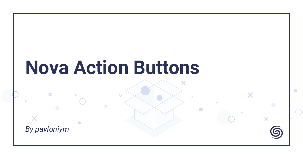 Action Buttons - Nova Packages